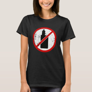 Kein Dampfen Schild T-Shirt