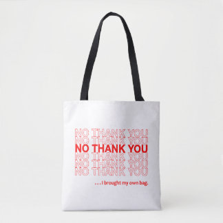 Kein danke,…, das ich meine eigene Tasche holte