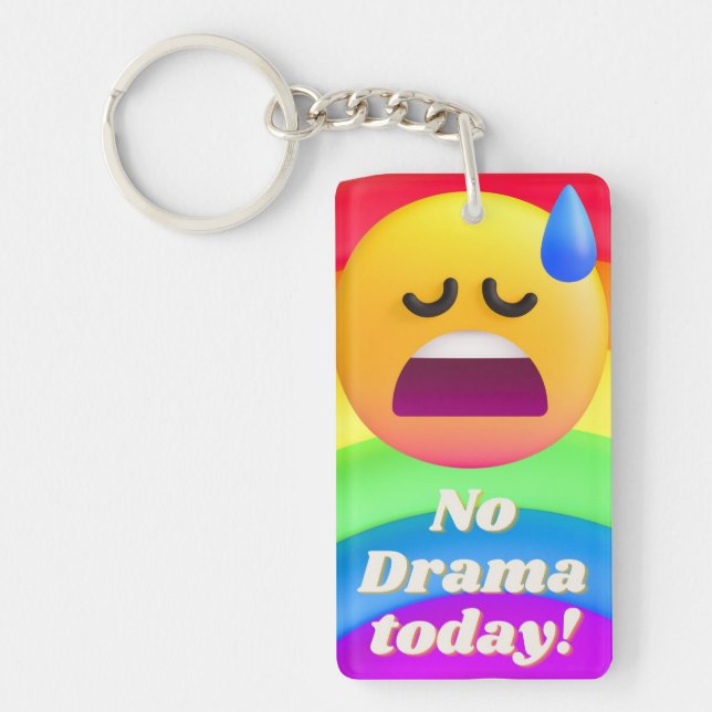 kein Drama heute Schlüsselanhänger (Vorderseite)