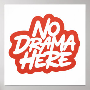 Kein Drama hier Poster