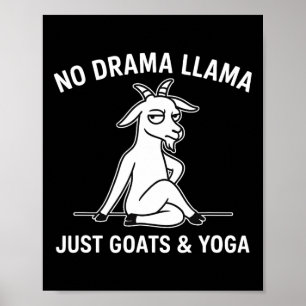 Kein Drama Lama Nur Ziegen Und Yoga Lustiges Tier Poster