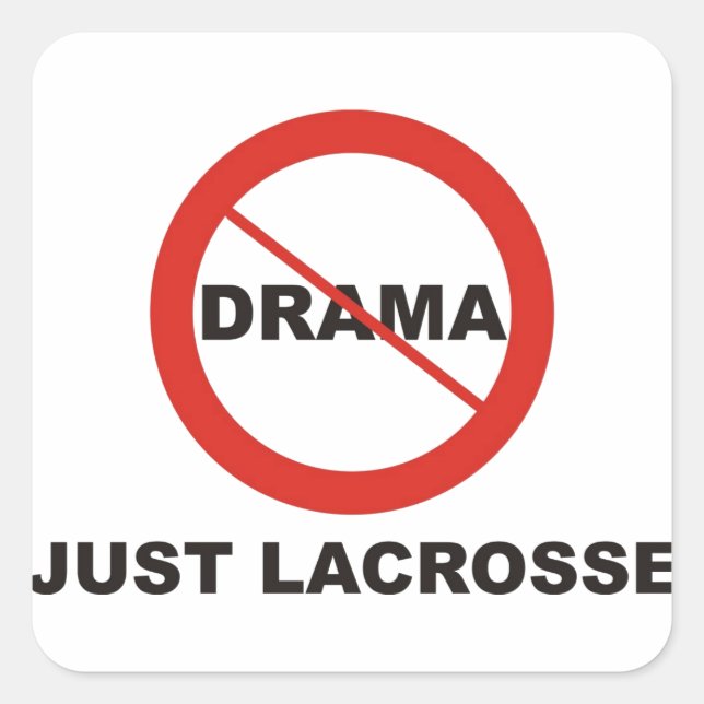 Kein Drama nur Lacrosse Quadratischer Aufkleber (Vorderseite)