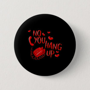 Kein Du legst auf Valentinstag 2025 Valentinsliebe Button