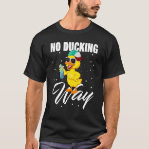 Kein Duckweg Ente Jagduck T-Shirt