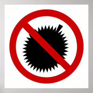 KEIN Durian-Tropenfrucht ⚠ Thailändisches Schild ⚠