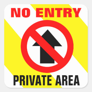 Kein Eintrag Private Area Sign Quadratischer Aufkleber