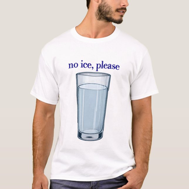 'Kein Eis' T-Shirt (Vorderseite)