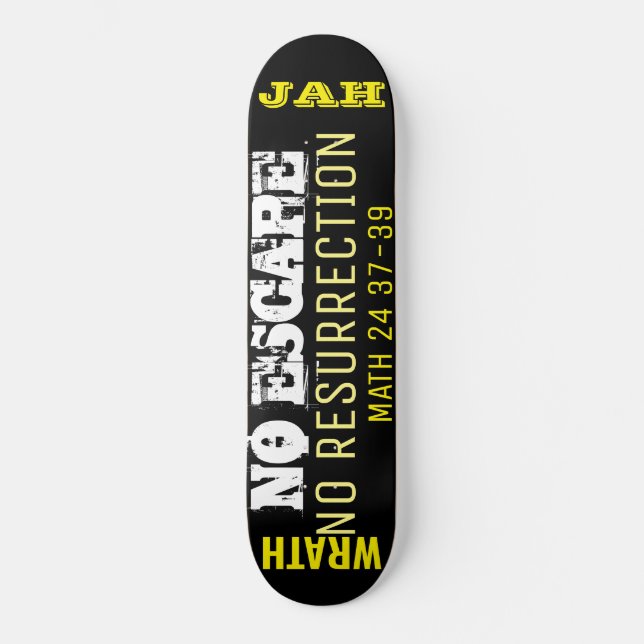 KEIN ESCAPE-Skateboard Skateboard (Vorderseite)