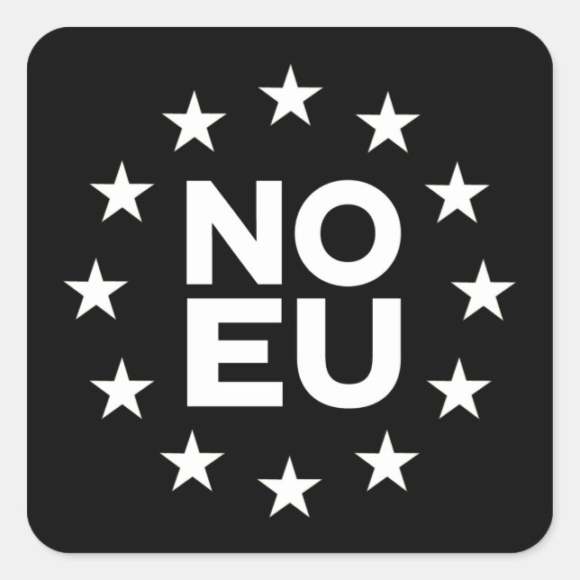 Kein EU-Aufkleber v2 invertiert Quadratischer Aufkleber (Vorderseite)