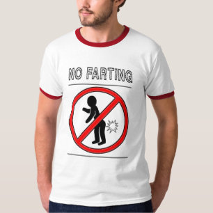 Kein Farting! T-Shirt