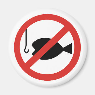 Kein Fischen-Zeichen - Zeichen der kommenden Tage Magnet