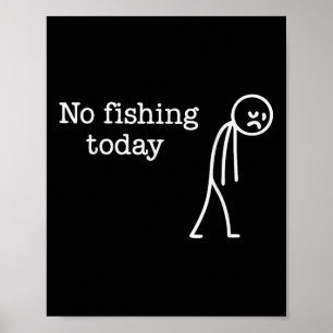 Kein Fischfang heute Lustiger trauriger Stockmann Poster