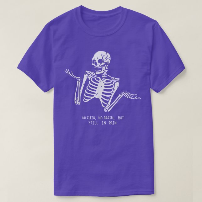 Kein Fleisch ohne Gehirn, aber noch in schmerzhaft T-Shirt (Design vorne)