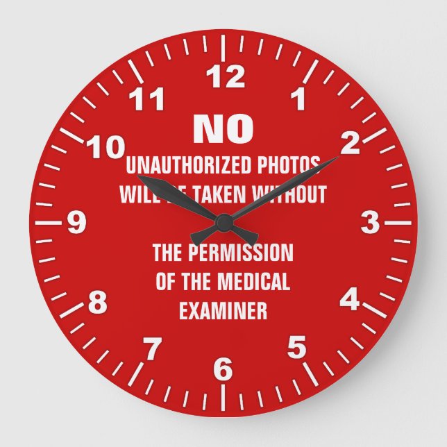 Kein Foto Autopsie Zimmer Sign Große Wanduhr (Vorderseite)