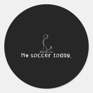 Kein Fußball heute Lustiger trauriger Stockmann Fu Runder Aufkleber