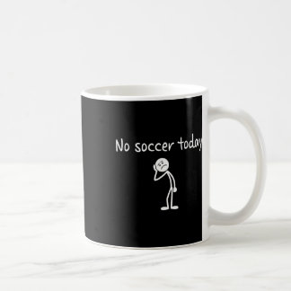 Kein Fußball Heute Lustiges Trauriges Fußballspiel Kaffeetasse