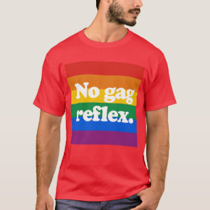 Kein Gagreflex T-Shirt