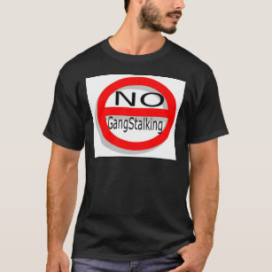 Kein Gangstalking T-Shirt