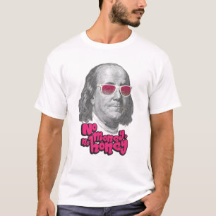 Kein Geld, kein Honig T-Shirt