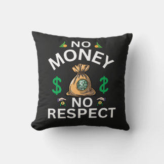 Kein Geld, kein Respekt" Grafischer T - Shirt Kissen