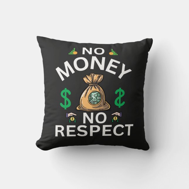 Kein Geld, kein Respekt" Grafischer T - Shirt Kissen (Vorderseite)