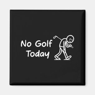 Kein Golf heute Lustig Traurig Grafik Stickman Gol Magnet