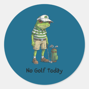 Kein Golf heute, lustiges Golfen, Golfspieler Runder Aufkleber