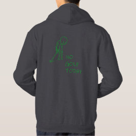 Kein Golf heute - Trauriger Golfer Lustiges Golfge Hoodie
