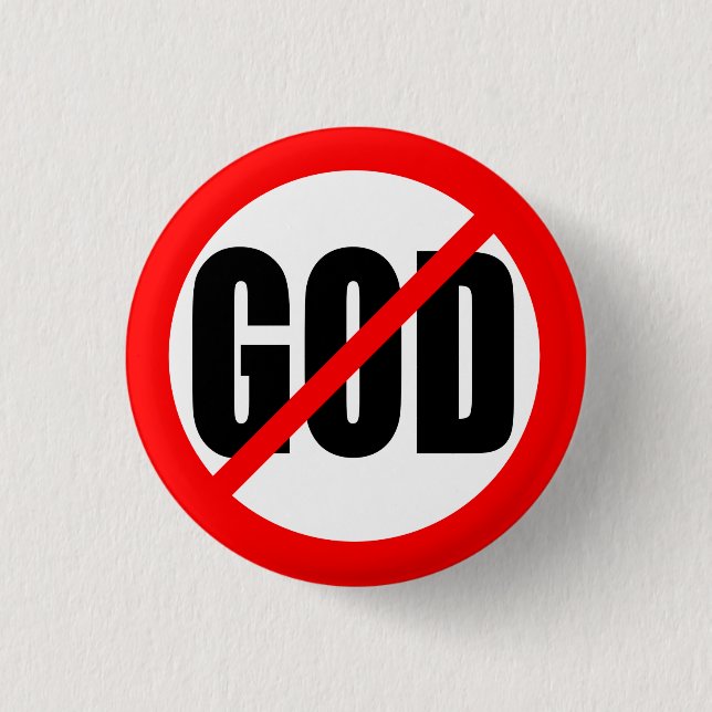 "KEIN GOTT " BUTTON (Vorderseite)