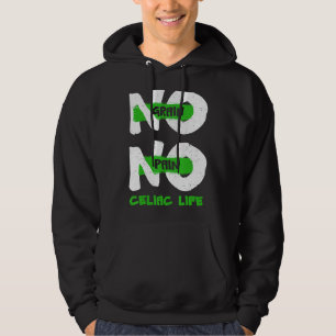 Kein Grain No Pain Celiac Disease Awareness Month Hoodie