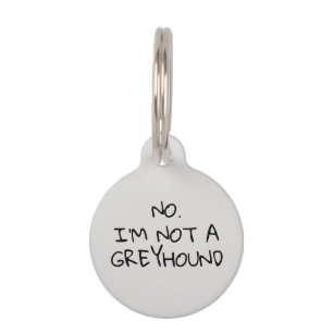 Kein Greyhound Haustiermarke