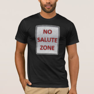 Kein Gruß-Zonen-Schwarz-T - Shirt