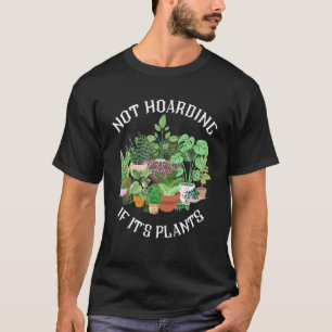 Kein Hamstern, wenn es Pflanzen sind Grüner Daumen T-Shirt