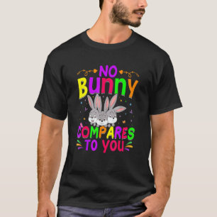 Kein Hase im Vergleich zu einem glücklichen Ostert T-Shirt