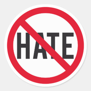 Kein Hass, kein Verbotszeichen Runder Aufkleber