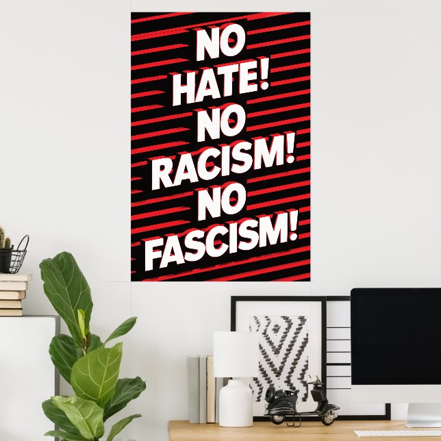 Kein Hass ohne Rassismus Poster (Heimbüro)