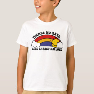Kein Hass wie Christlicher Regenbogen T-Shirt
