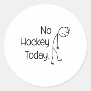 Kein Hockey Heute Lustiger Eisplatz Vibe Stick Und Runder Aufkleber