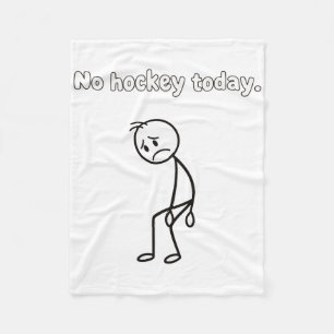 Kein Hockey Heute Lustiges Trauriges Spieler Hocke Fleecedecke
