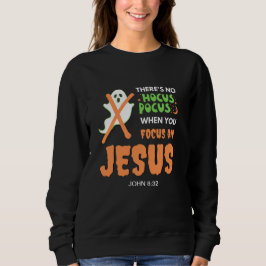 KEIN HOCUS POCUS Christliches Halloween Sweatshirt