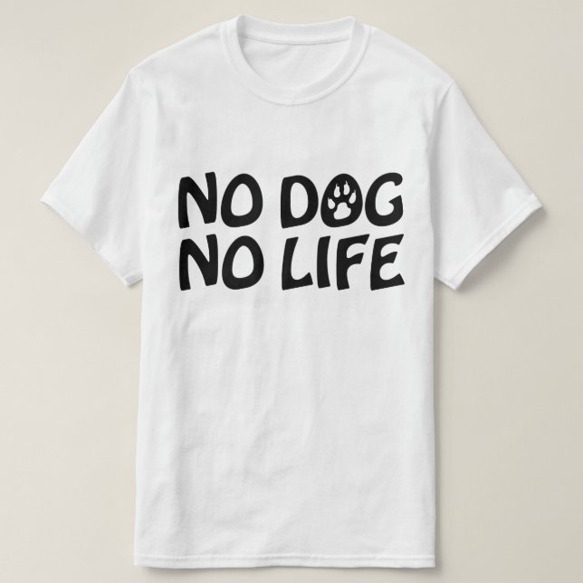 KEIN HUND KEIN LEBEN T-Shirt (Design vorne)