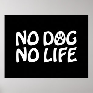 KEIN HUND KEIN LEBENSMITTEL POSTER