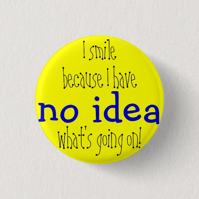 Kein Ideen-Abzeichen Button (Vorderseite)