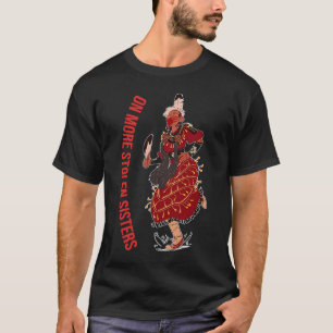 Kein Indianeramerikaner mehr mit gestohlenen Schwe T-Shirt