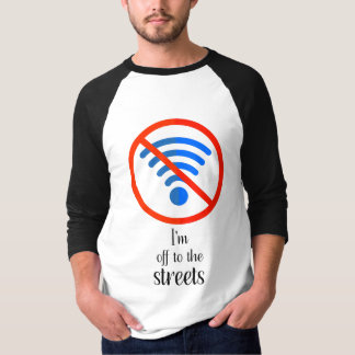 "Kein Internet? Kein Problem!", Funny Cyber offlin T-Shirt