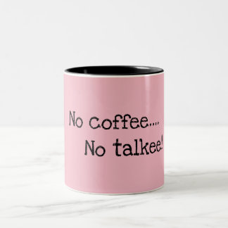 Kein Kaffee… kein talkee! Zweifarbige Tasse