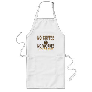 Kein Kaffee kein Workee Florist Lange Schürze