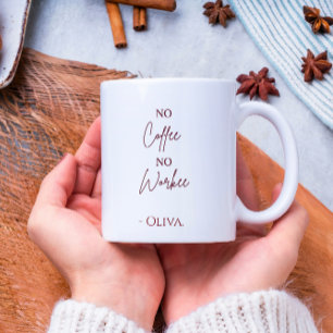 Kein Kaffee Keine Arbeit - Personalisierter Name K Kaffeetasse