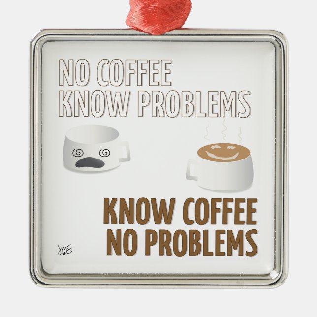 Kein Kaffee, keine Probleme Silbernes Ornament (Vorne)