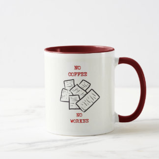 Kein Kaffee, keine Workee Kaffee-Tasse Tasse